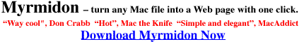 Myrmidon--turn any Mac file into a Web page with one click