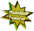 MacinStuff Features